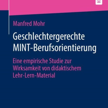 Geschlechtergerechte MINT-Berufsorientierung: