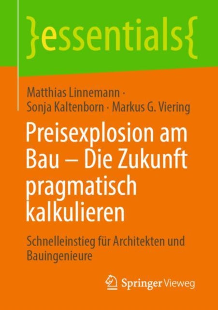 Preisexplosion am Bau – Die Zukunft pragmatisch