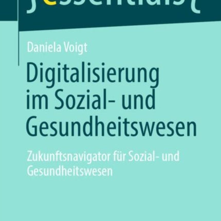 Digitalisierung im Sozial- und Gesundheitswesen: