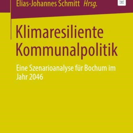 Klimaresiliente Kommunalpolitik: Eine