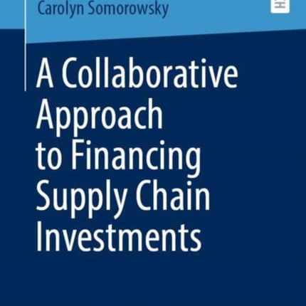 A Collaborative Approach to Financing Supply