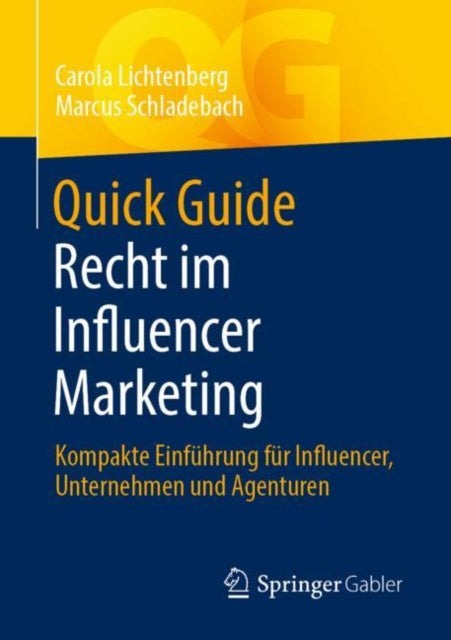 Quick Guide Recht im Influencer Marketing: