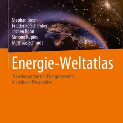 Energie-Weltatlas: Transformation des