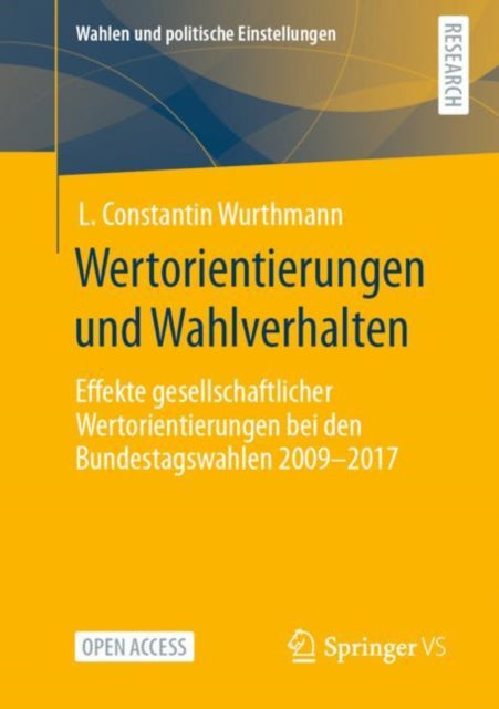 Wertorientierungen und Wahlverhalten: Effekte