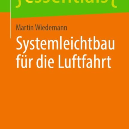 Systemleichtbau für die Luftfahrt