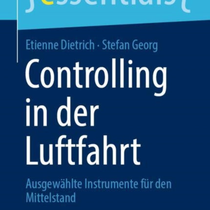 Controlling in der Luftfahrt: Ausgewählte