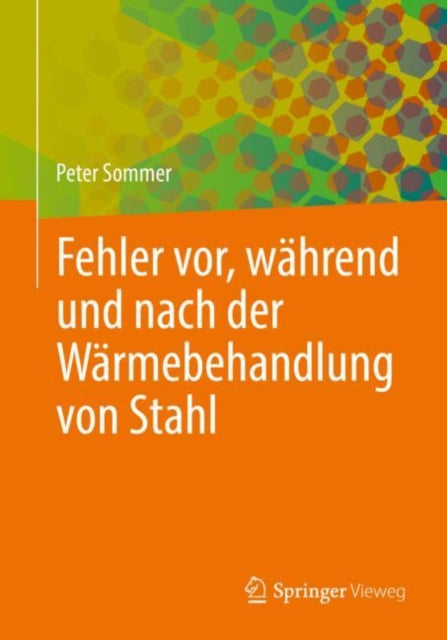 Fehler vor, während und nach der Wärmebehandlung