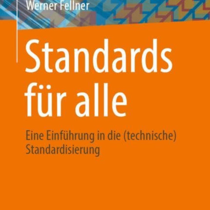 Standards für alle: Eine Einführung in die