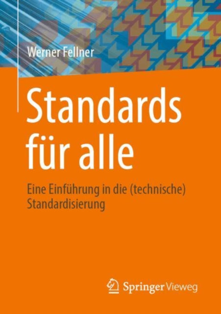 Standards für alle: Eine Einführung in die