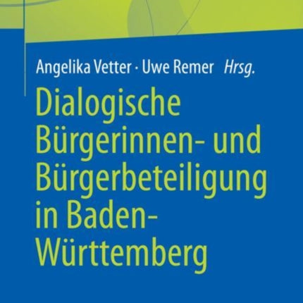 Dialogische Bürgerinnen- und Bürgerbeteiligung in