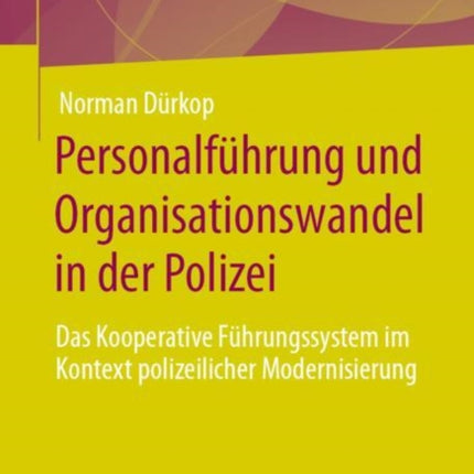 Personalführung und Organisationswandel in der