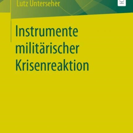 Instrumente militärischer Krisenreaktion