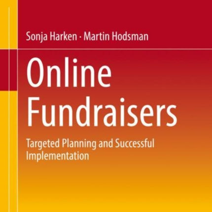Online Fundraisers: Targeted Planning and Successful Implementation
