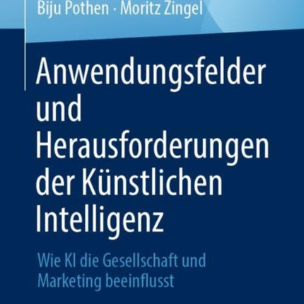 Anwendungsfelder und Herausforderungen der