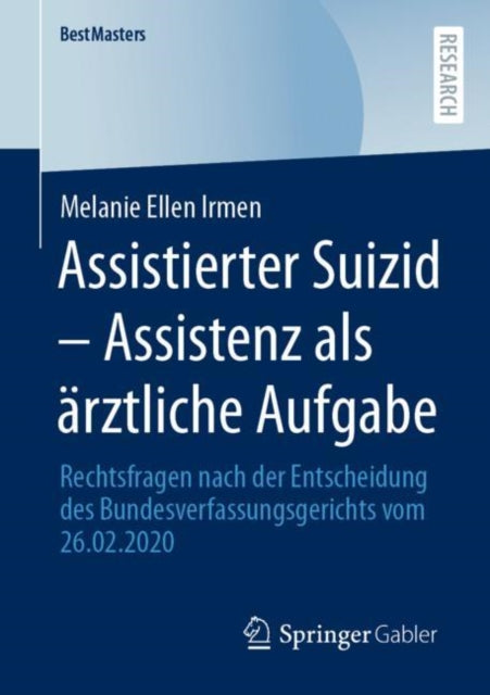 Assistierter Suizid – Assistenz als ärztliche
