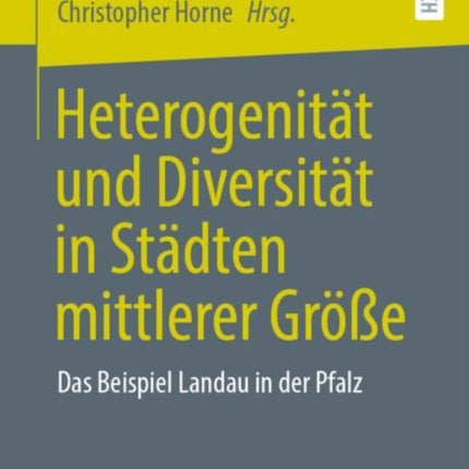 Heterogenität und Diversität in Städten mittlerer