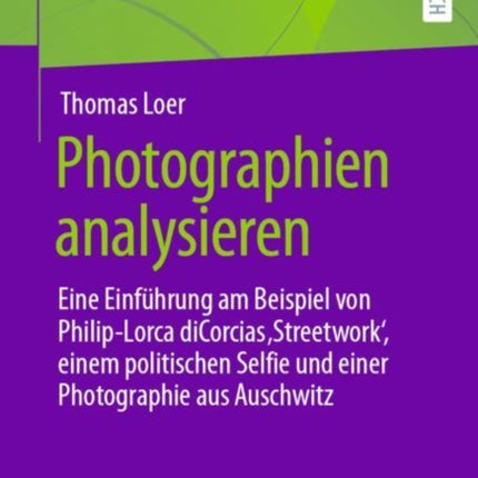 Photographien analysieren: Eine Einführung am