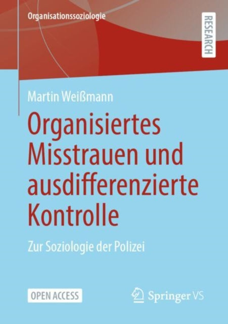 Organisiertes Misstrauen und ausdifferenzierte