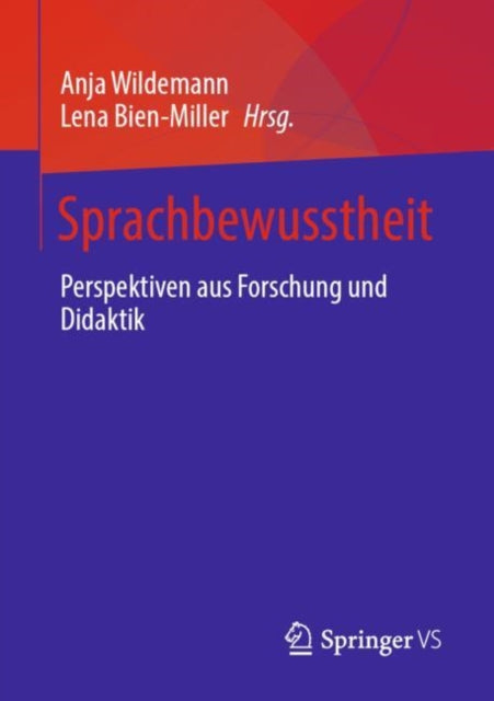 Sprachbewusstheit: Perspektiven aus Forschung und
