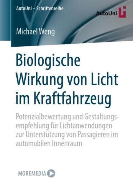 Biologische Wirkung von Licht im Kraftfahrzeug: