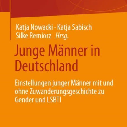 Junge Männer in Deutschland: Einstellungen junger