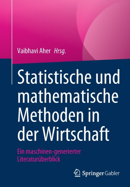 Statistische und mathematische Methoden in der