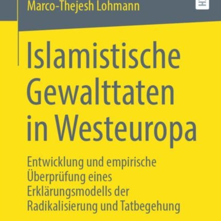 Islamistische Gewalttaten in Westeuropa: