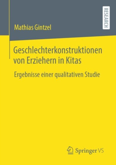 Geschlechterkonstruktionen von Erziehern in