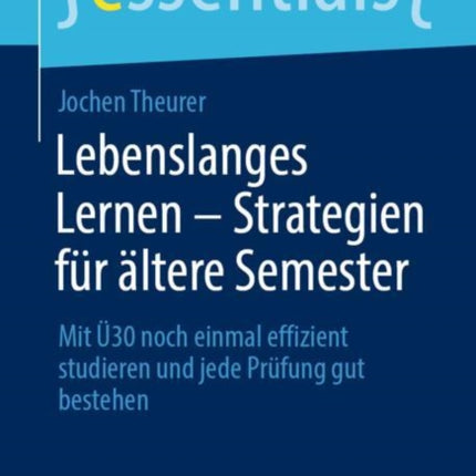 Lebenslanges Lernen – Strategien für ältere