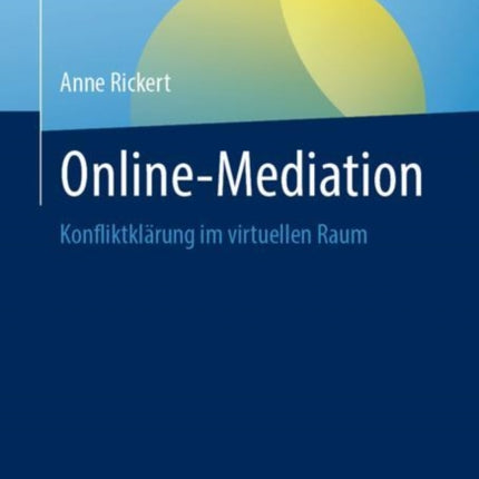 Online-Mediation: Konfliktklärung im virtuellen