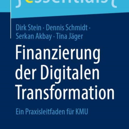 Finanzierung der Digitalen Transformation: Ein