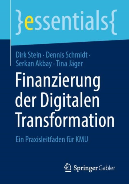 Finanzierung der Digitalen Transformation: Ein