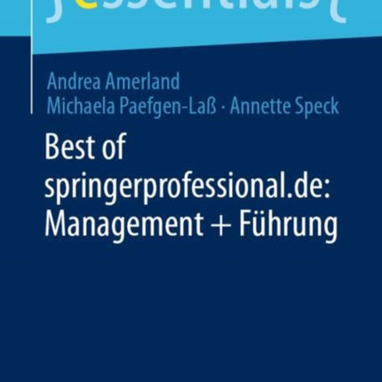 Best of springerprofessional.de: Management + Führung