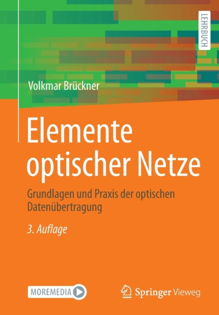 Elemente optischer Netze: Grundlagen und Praxis