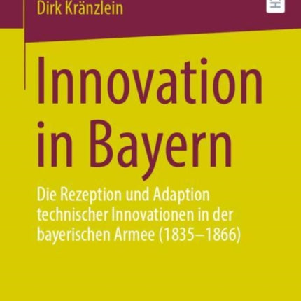 Innovation in Bayern: Die Rezeption und Adaption