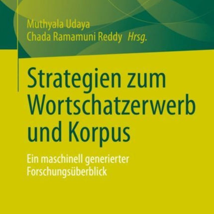 Strategien zum Wortschatzerwerb und Korpus: Ein maschinell generierter Forschungsüberblick