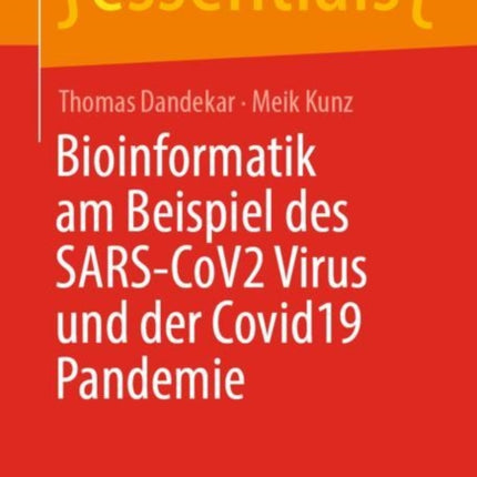 Bioinformatik am Beispiel des SARS-CoV2 Virus und