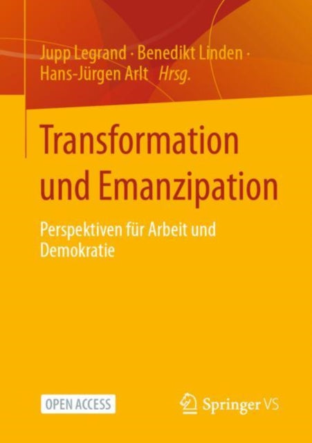 Transformation und Emanzipation: Perspektiven für