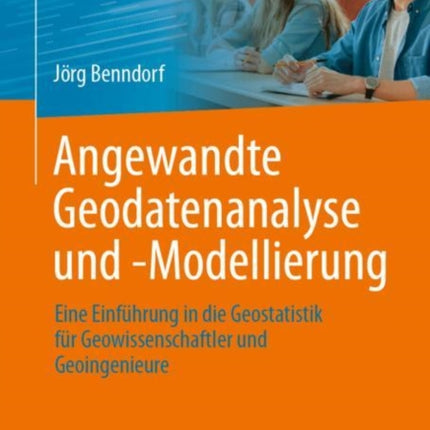 Angewandte Geodatenanalyse und -Modellierung: