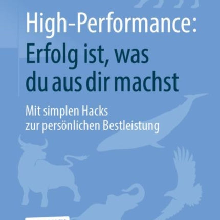 High-Performance: Erfolg ist, was du aus dir
