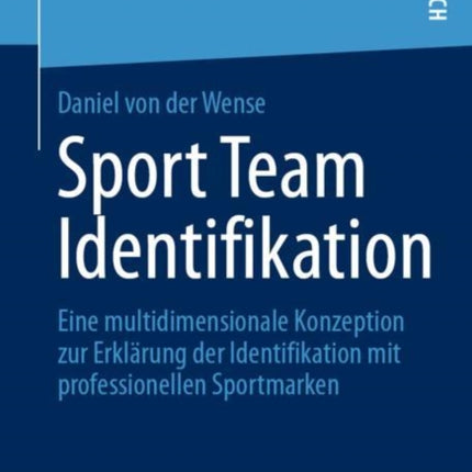 Sport Team Identifikation: Eine multidimensionale