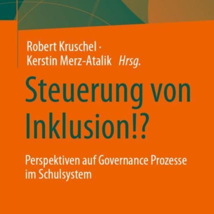 Steuerung von Inklusion!?: Perspektiven auf