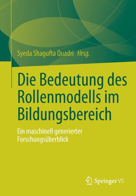 Die Bedeutung des Rollenmodells im Bildungsbereich: Ein maschinell generierter Forschungsüberblick