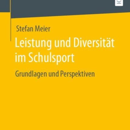 Leistung und Diversität im Schulsport: Grundlagen