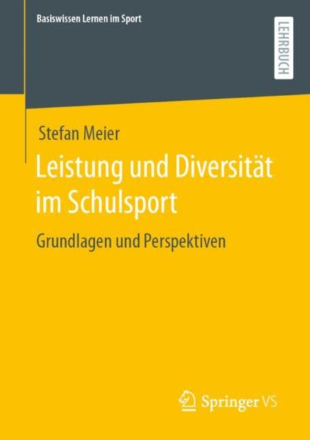 Leistung und Diversität im Schulsport: Grundlagen