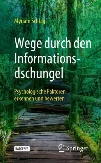 Wege durch den Informationsdschungel: