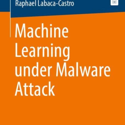 Machine Learning under Malware Attack