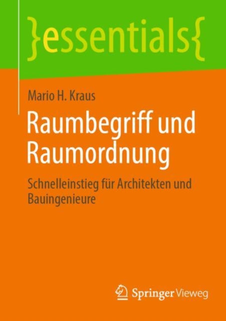 Raumbegriff und Raumordnung: Schnelleinstieg für