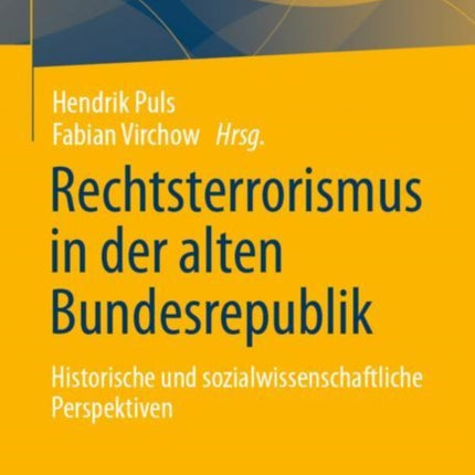 Rechtsterrorismus in der alten Bundesrepublik: