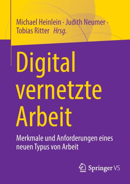 Digital vernetzte Arbeit: Merkmale und